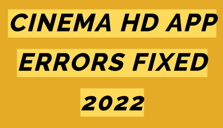 cinema hd errors fixed